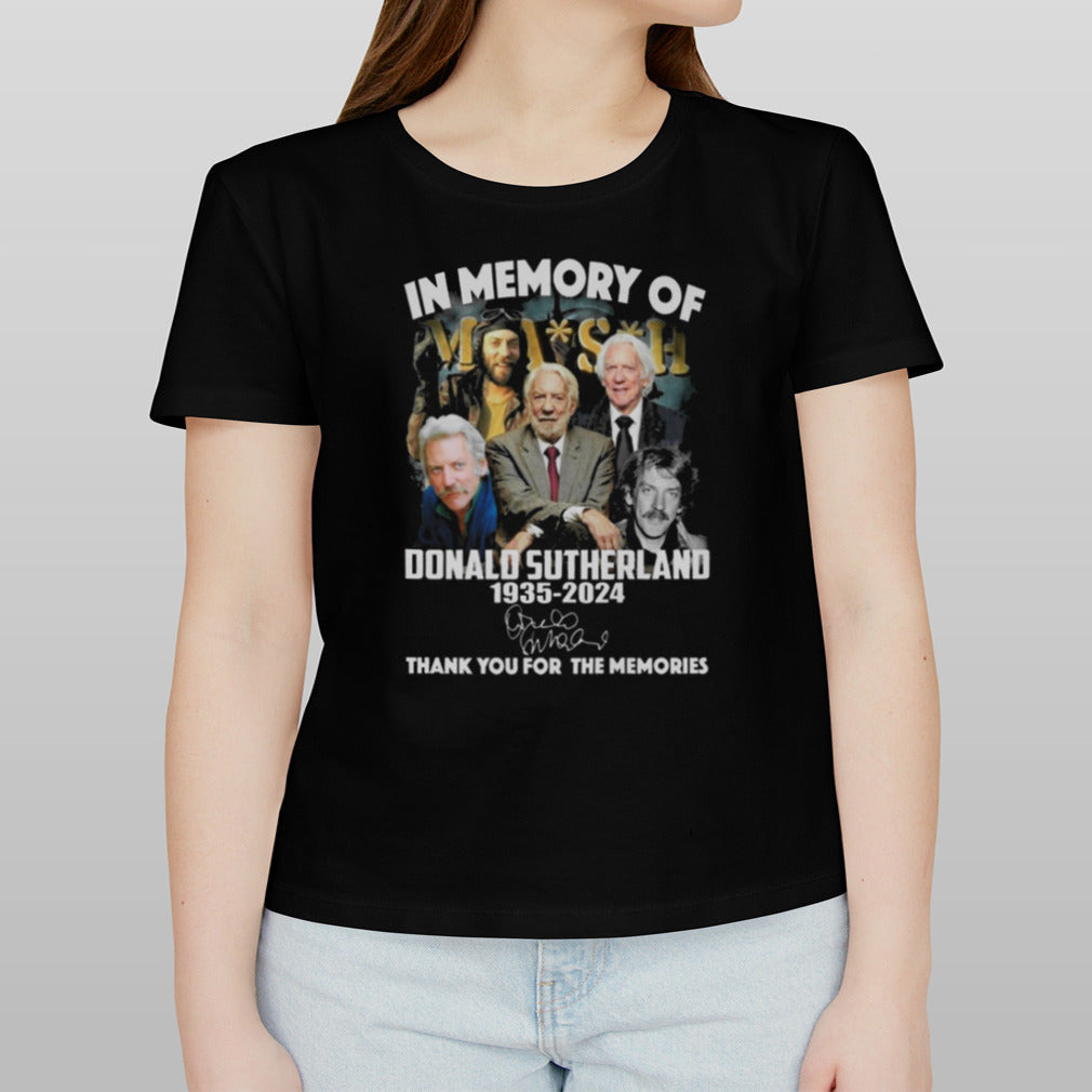 Mash in memory of Donald sutherland 1935 2024 thank you for the memories shirt
