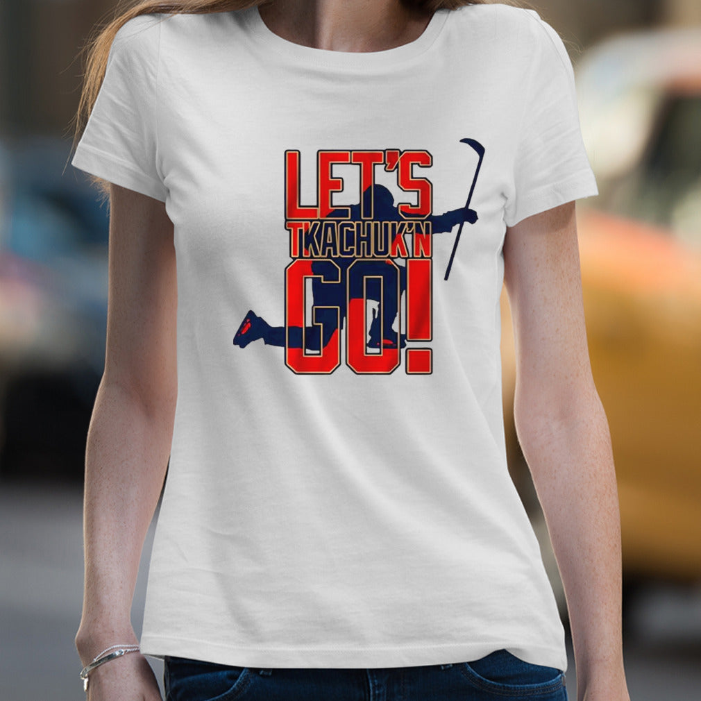 Matthew Tkachuk let’s tkachuking go shirt