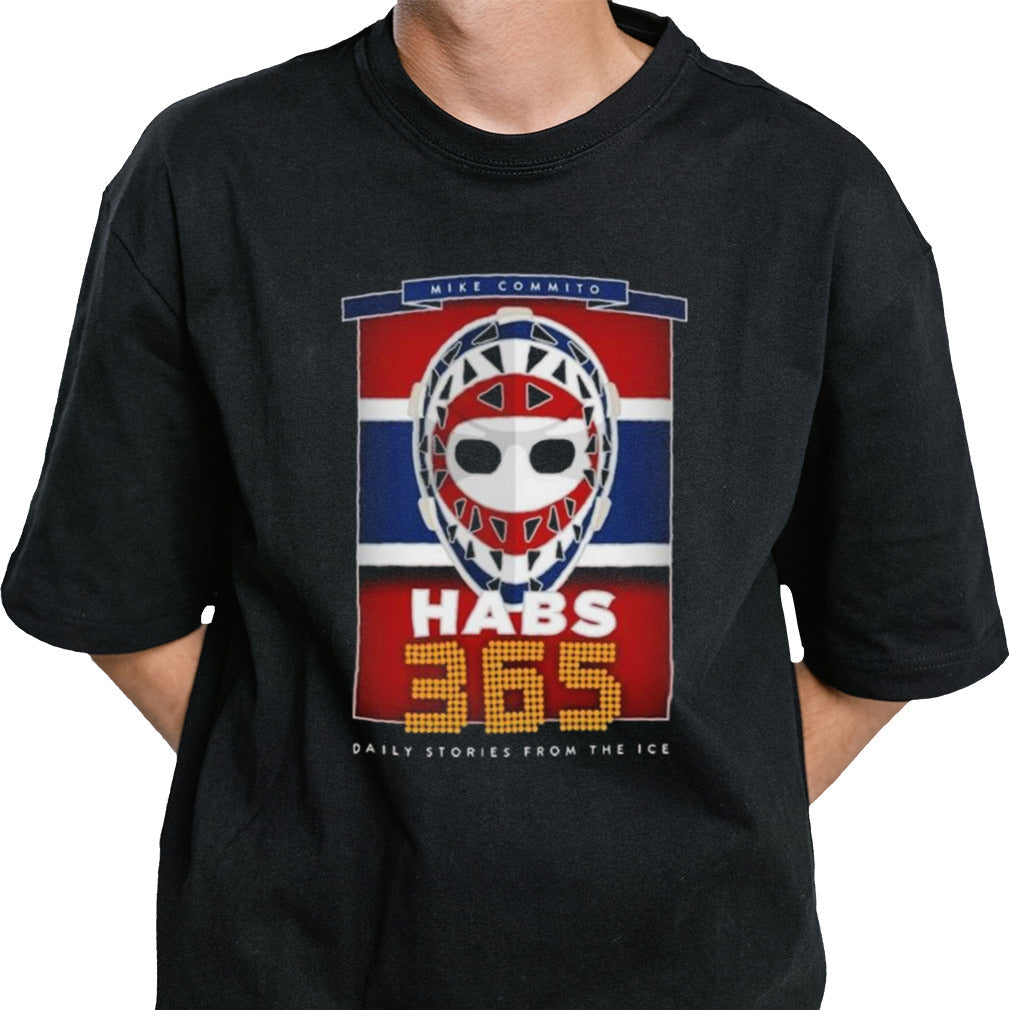 Mike Commito Habs 365 Daily Stories From The Ice T-shirt