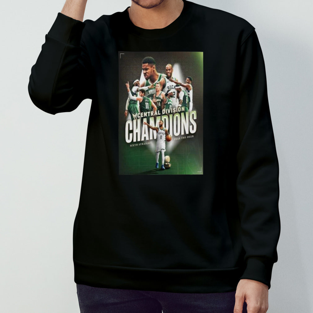Milwaukee Bucks Champions Central Division Sixth Straight Season Fear The Deer Shirts