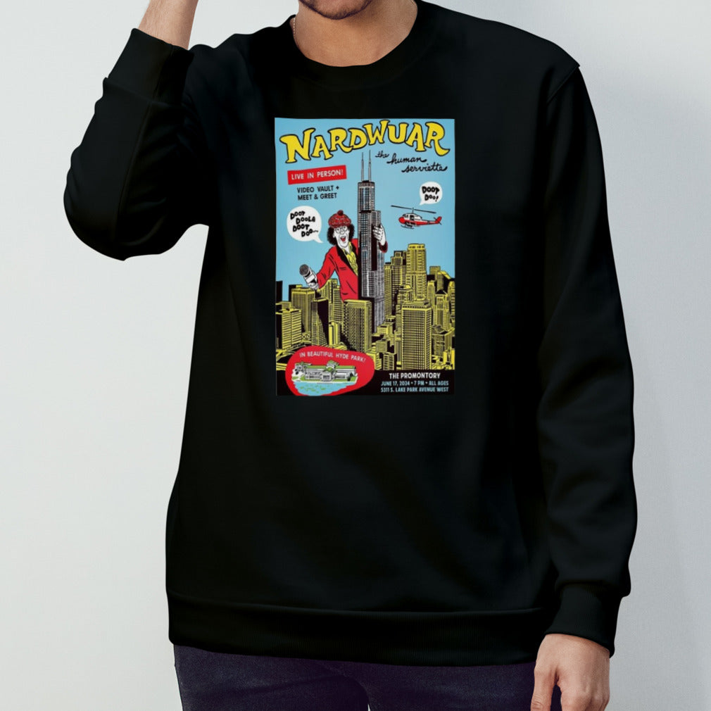 Nardwuar Jun 17 2024 The Promontory Chicago IL Poster Shirt