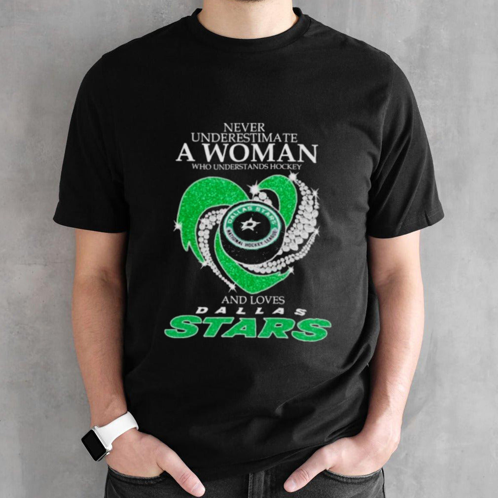 Never Underestimate A Woman Who Understands Hockey And Loves Dallas Stars Diamonds 2024 Shirt