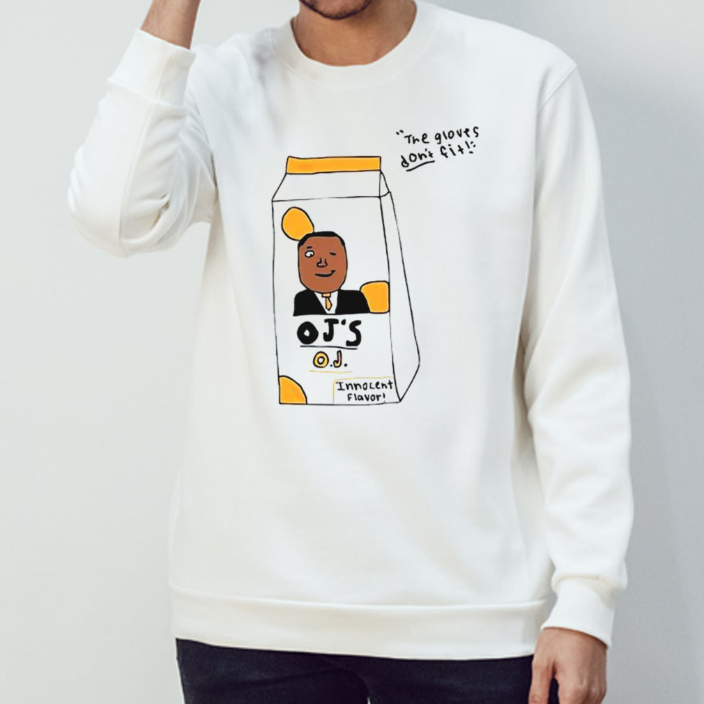 Os. Js. Simpson the gloves dons’t fit shirts