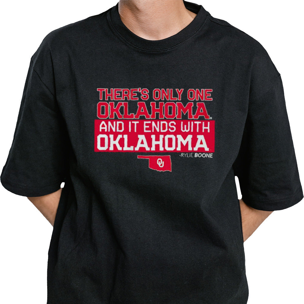 Oklahoma Softball Rylie Boone there’s only one Oklahoma and it ends with Oklahoma shirt