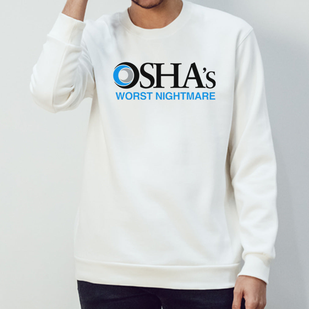 Osha’s Worst Nightmare shirt