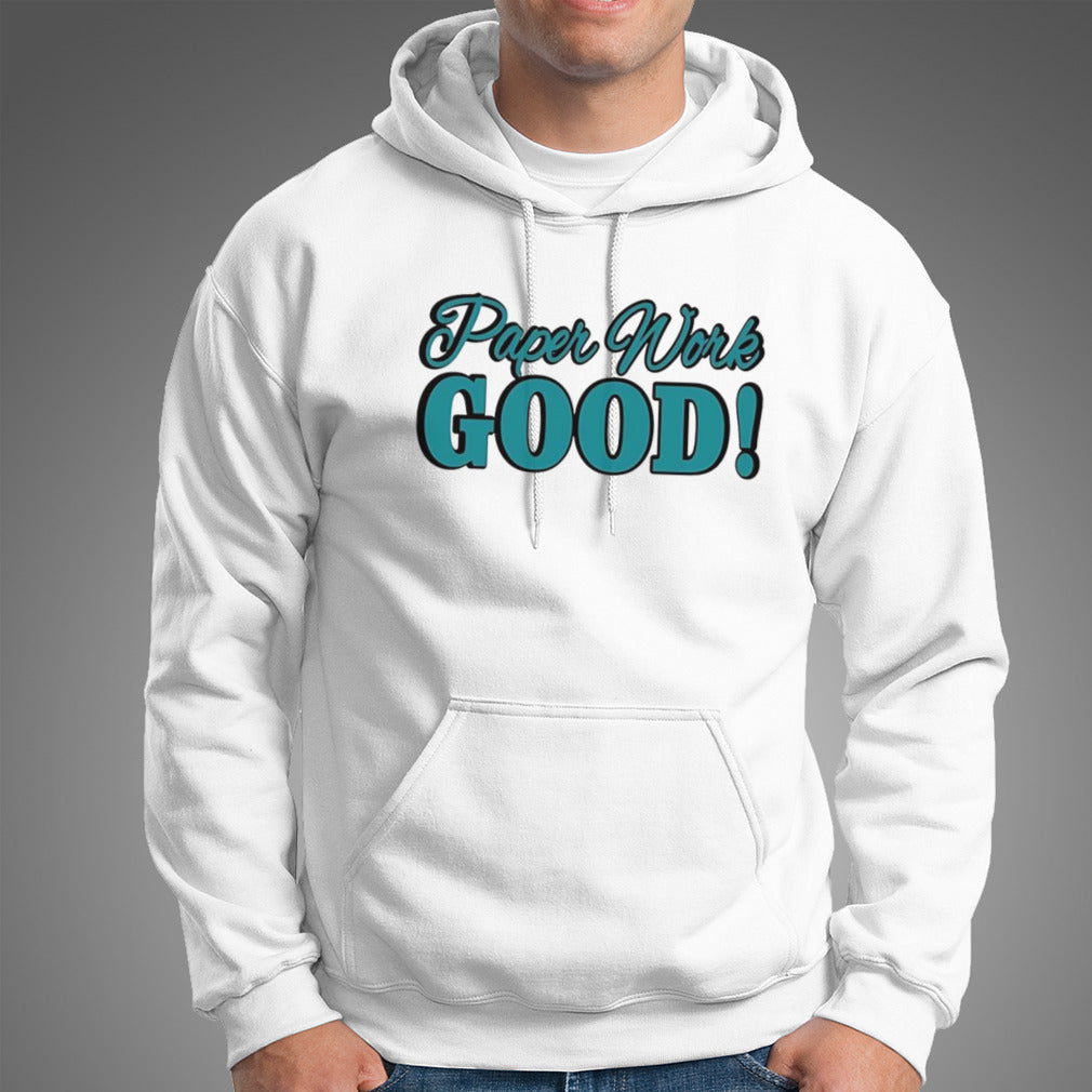 Paper Work Good shirt