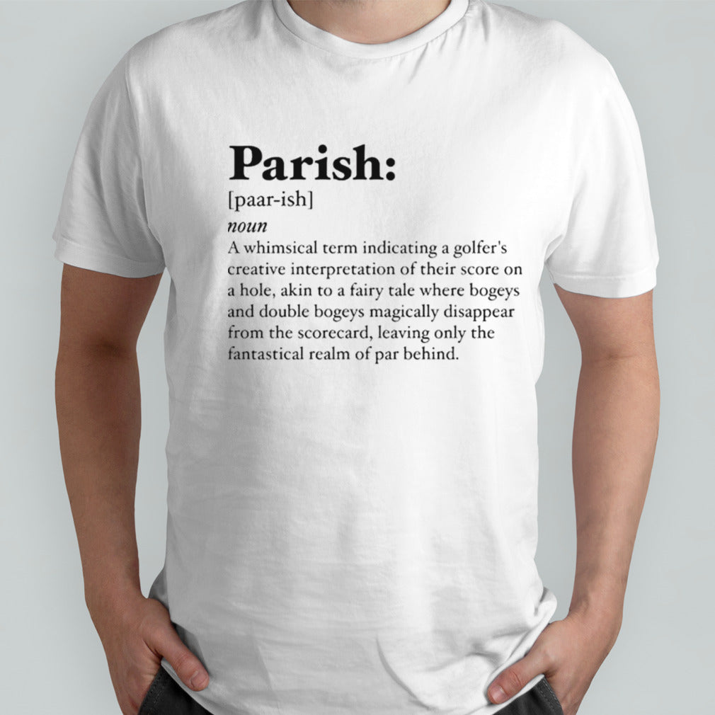 Parish definition shirts