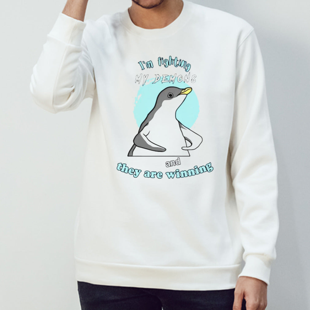 Penguin is’m fighting my demons and they are winning penguin shirts
