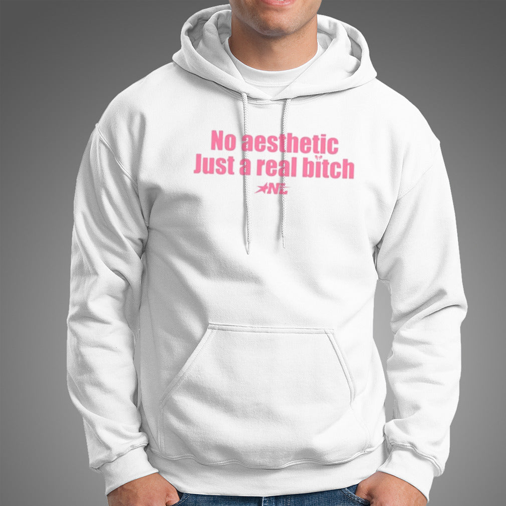 Pink No Aesthetic Just A Real Bitch Nyla Lynn T-shirt