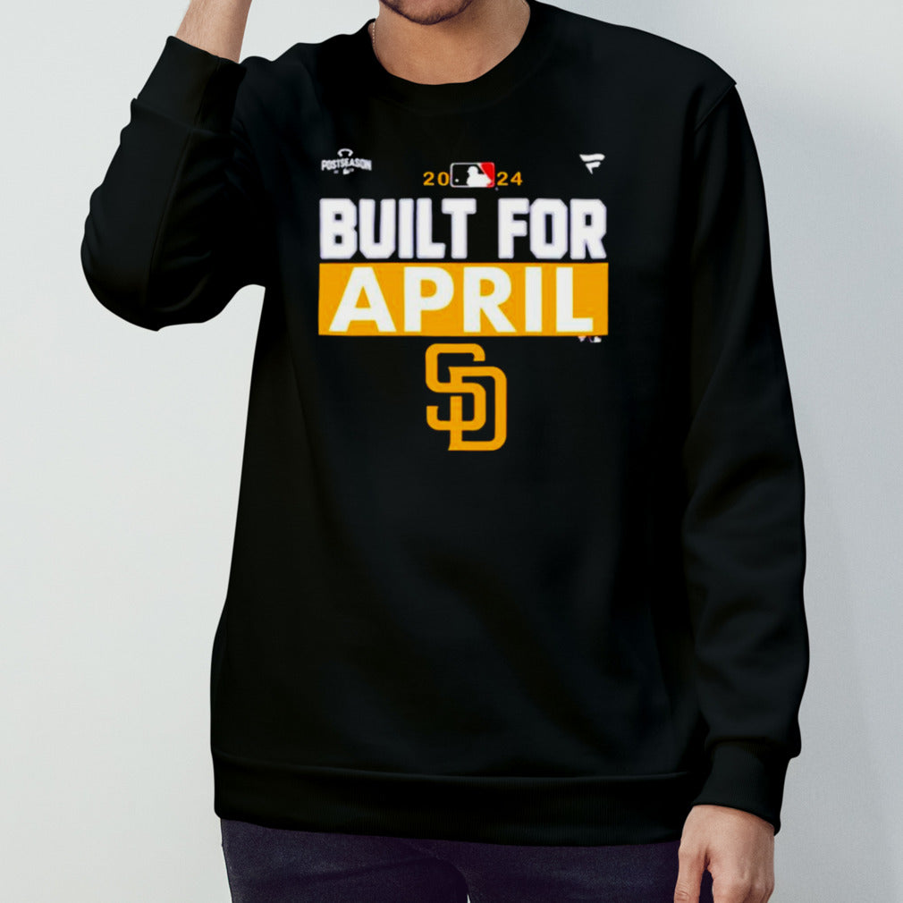 San Diego Padres 2024 MLB Postseason Built for April shirts