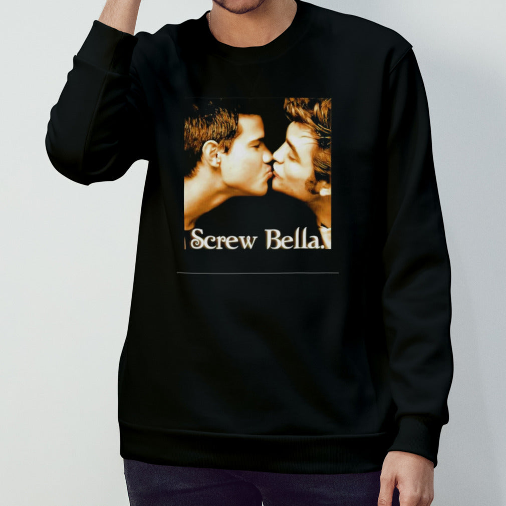 Screw Bella Edward Cullen Jacob Black kissing shirt