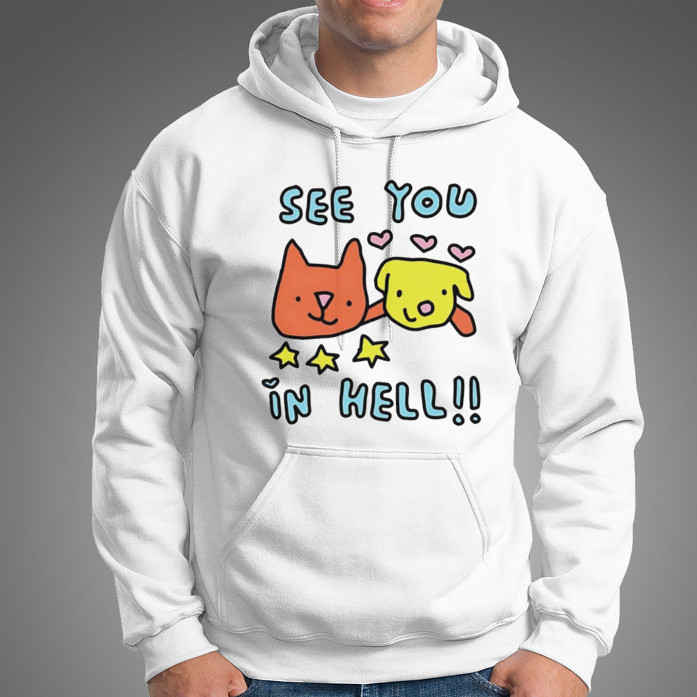See you in hell cat and dog shirt