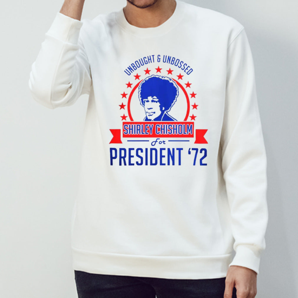 Shirley Chisholm for president s’72 shirts