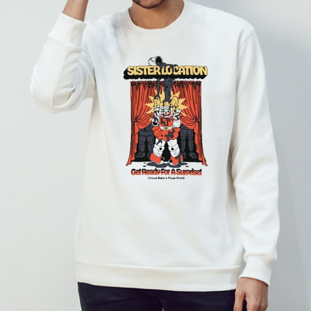 Sister Location Get Ready For A Surprise shirt