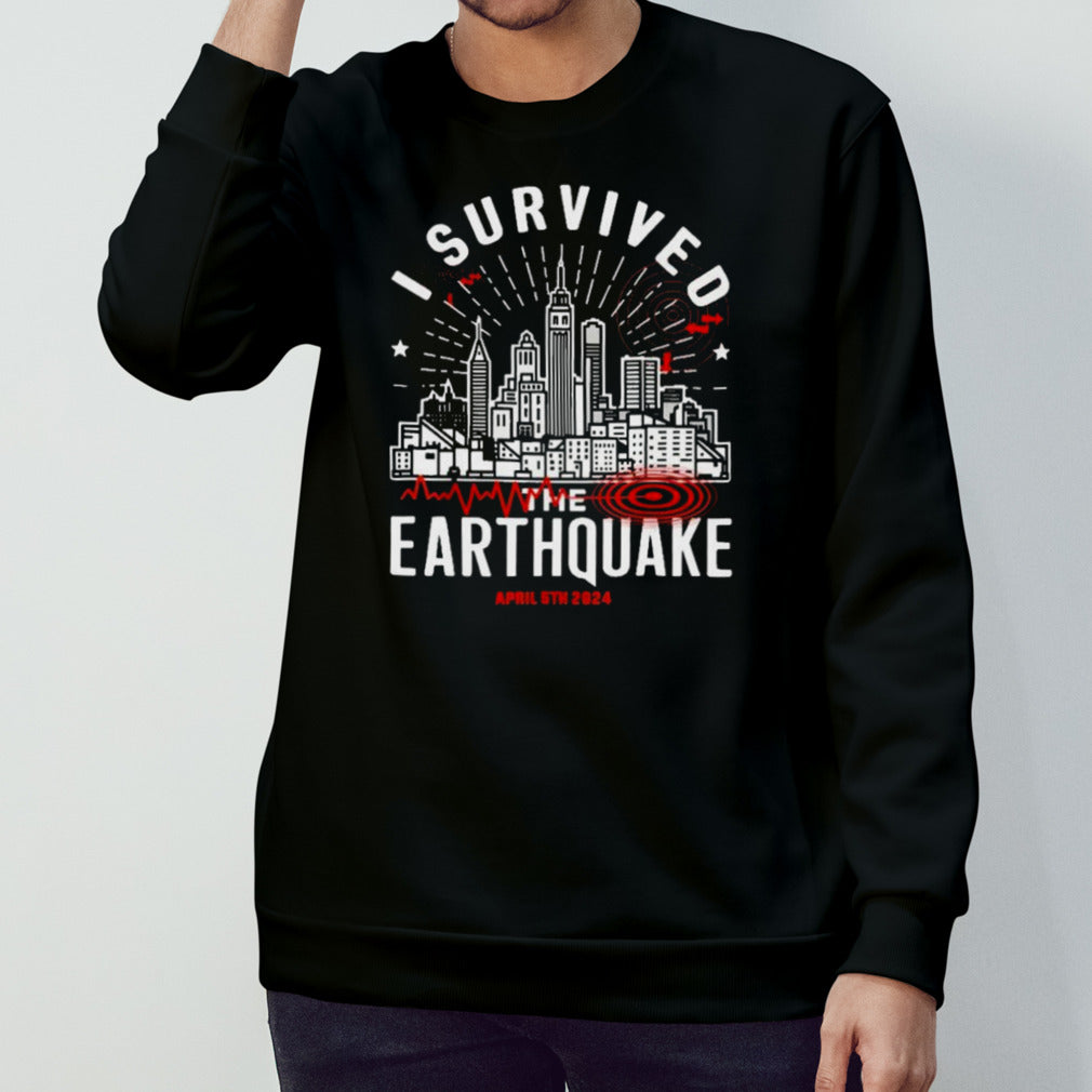 Skyline I Survived The Earthquake April 5th 2024 Shirts