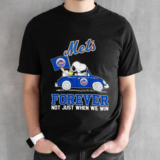 Snoopy And Woodstock On Car New York Mets Forever Not Just When We Win Shirts