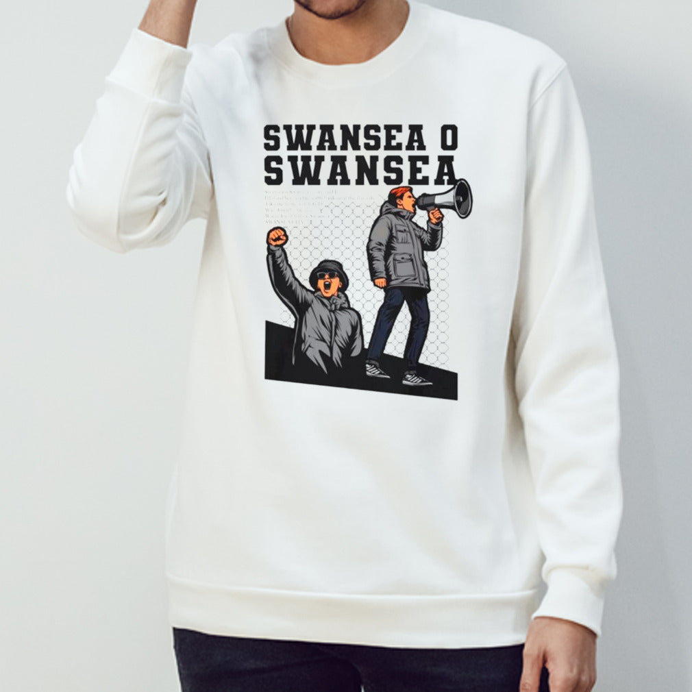 Swansea o Swansea o City said I shirts