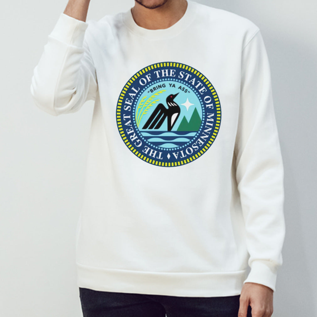 The Great Seal Of The State Of Minnesota Bring Ya Ass Logo shirt