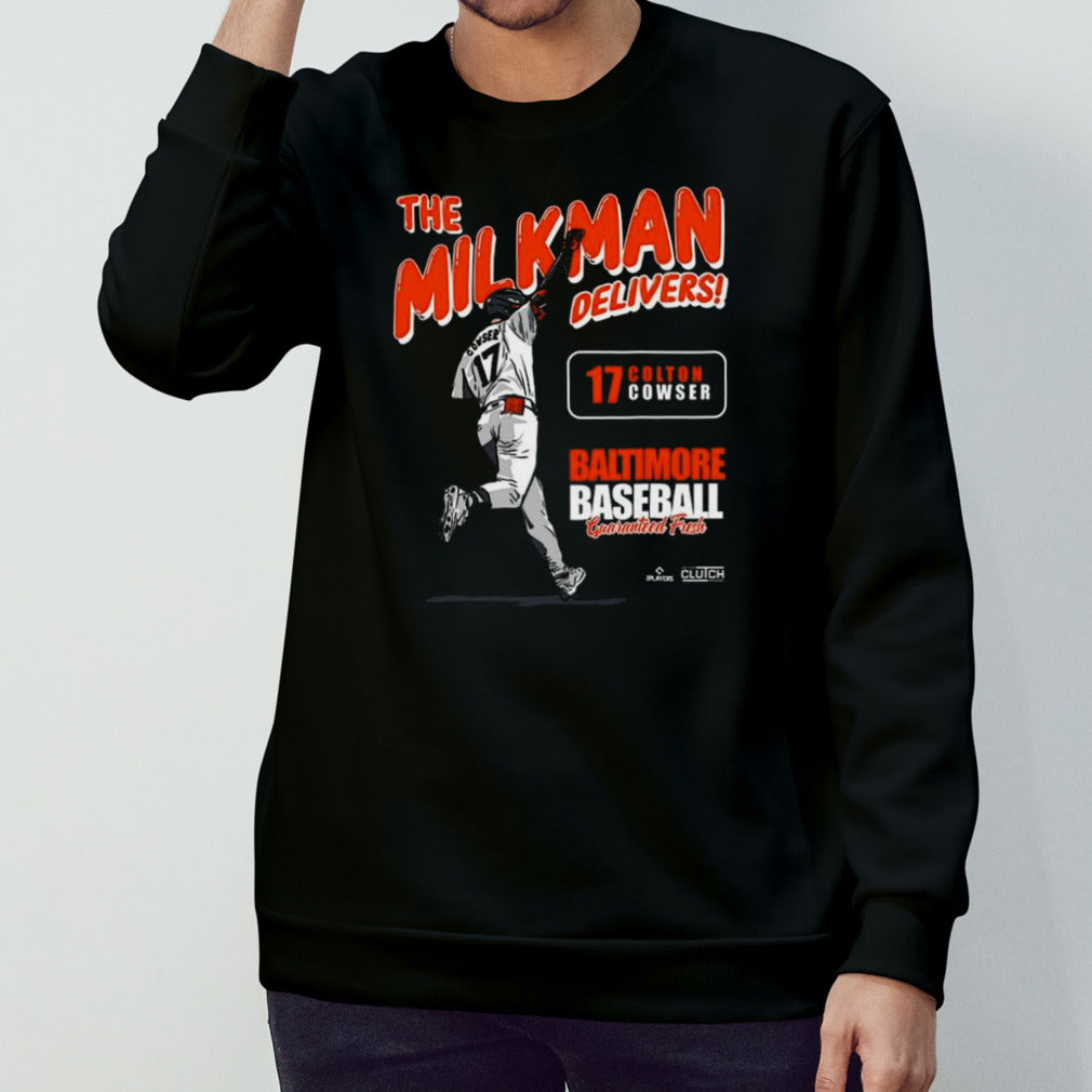 The Milkman Delivers Colton Cowser Shirts