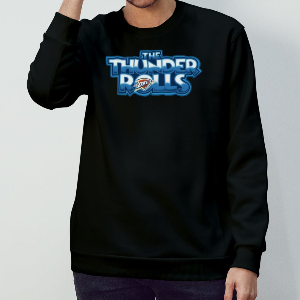 The Thunder Rolls Oklahoma City Thunders Basketball Shirt