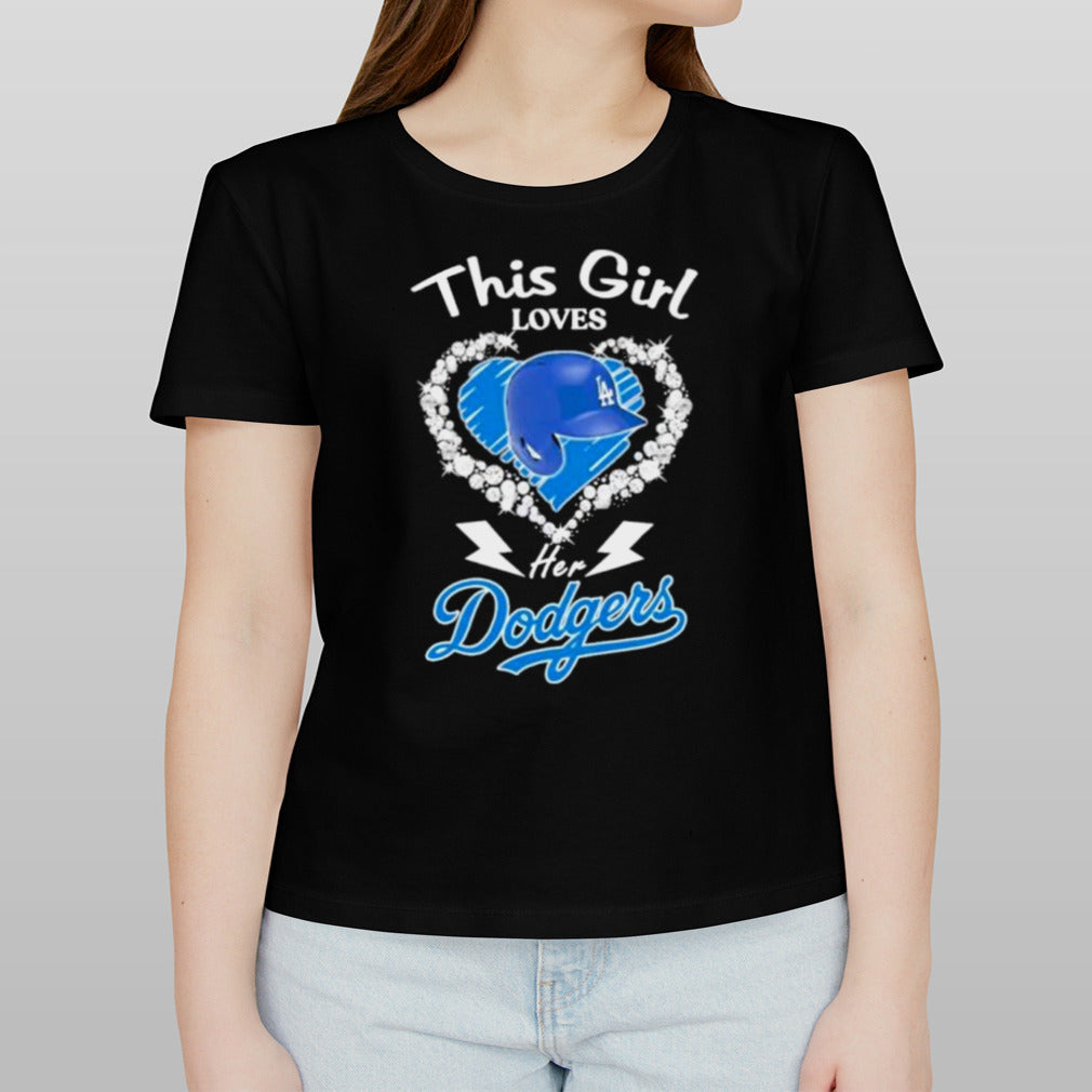 This Girl Loves Her Los Angeles Dodgers Hat Shirt