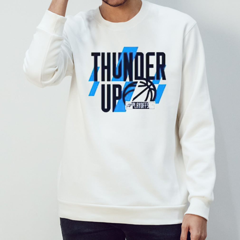Thunder up Oklahoma City Thunder 2024 playoff shirt