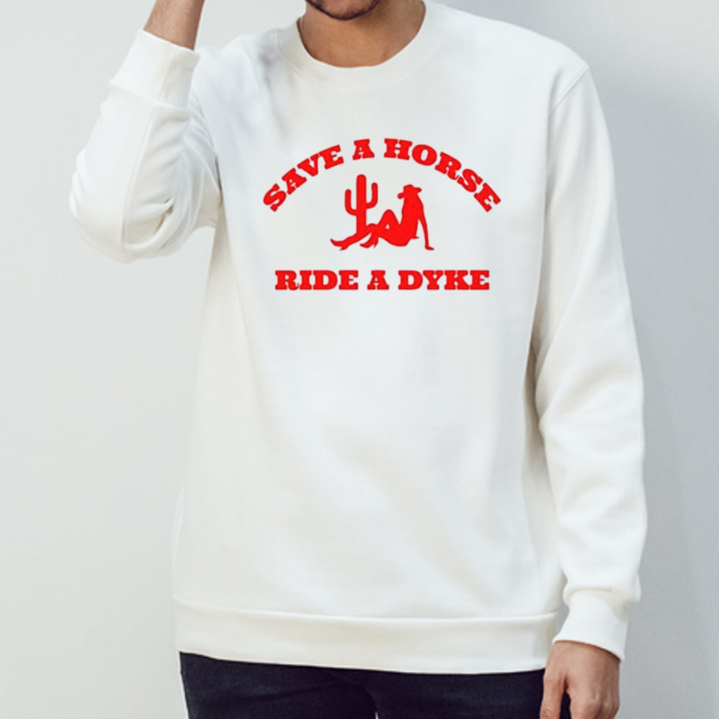 Top Official Save A Horse Ride A Dyke Shirt