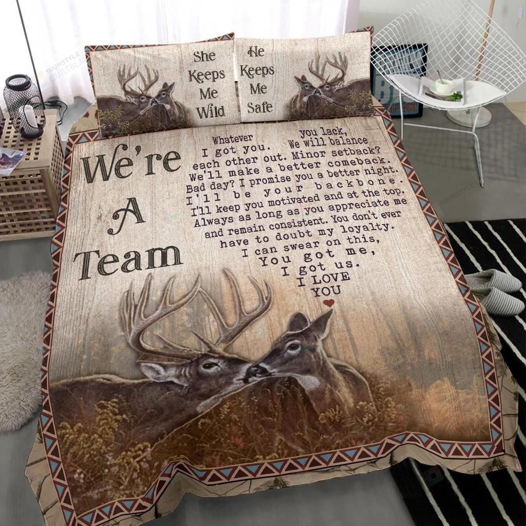 Were A Team Buck And Doe We Will Balance Each Other Out Bed Sheets Spread Duvet Cover Bedding Setss