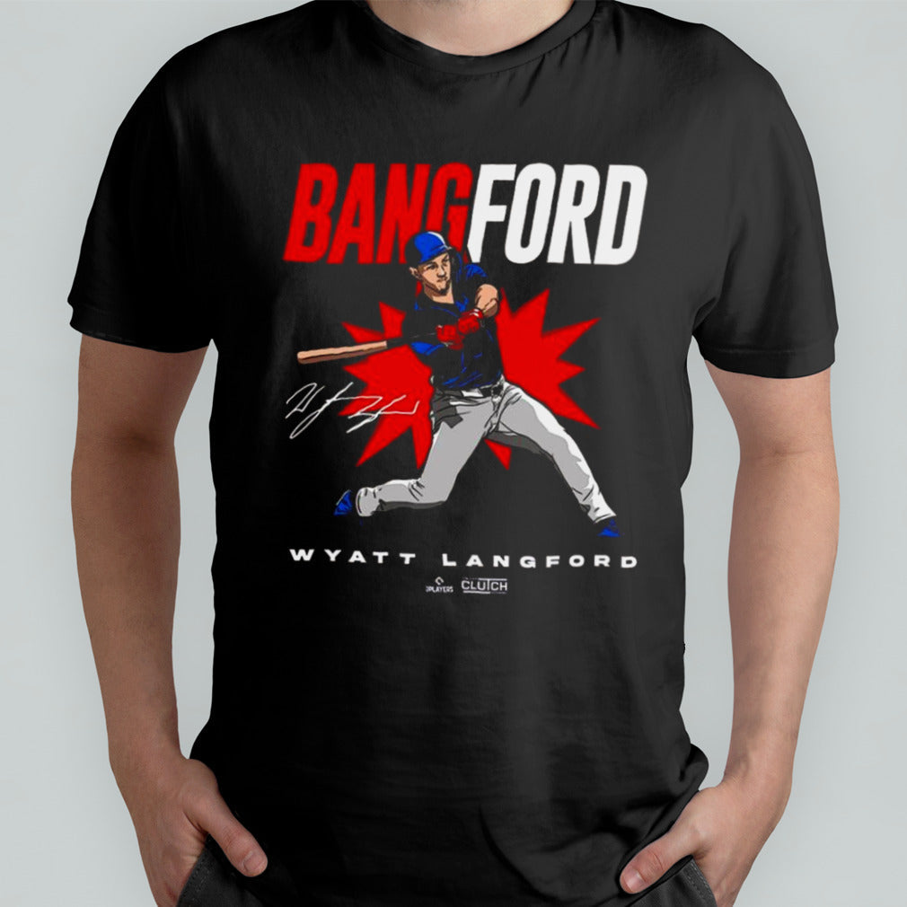 Wyatt Langford Bang Ford Signature T-shirt