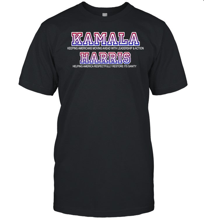 One Green Planet Kamala For President Leadership Action & Restoring Sanity Tee