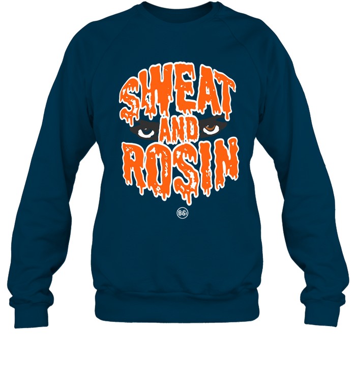 Sweat And Rosin Hoodie