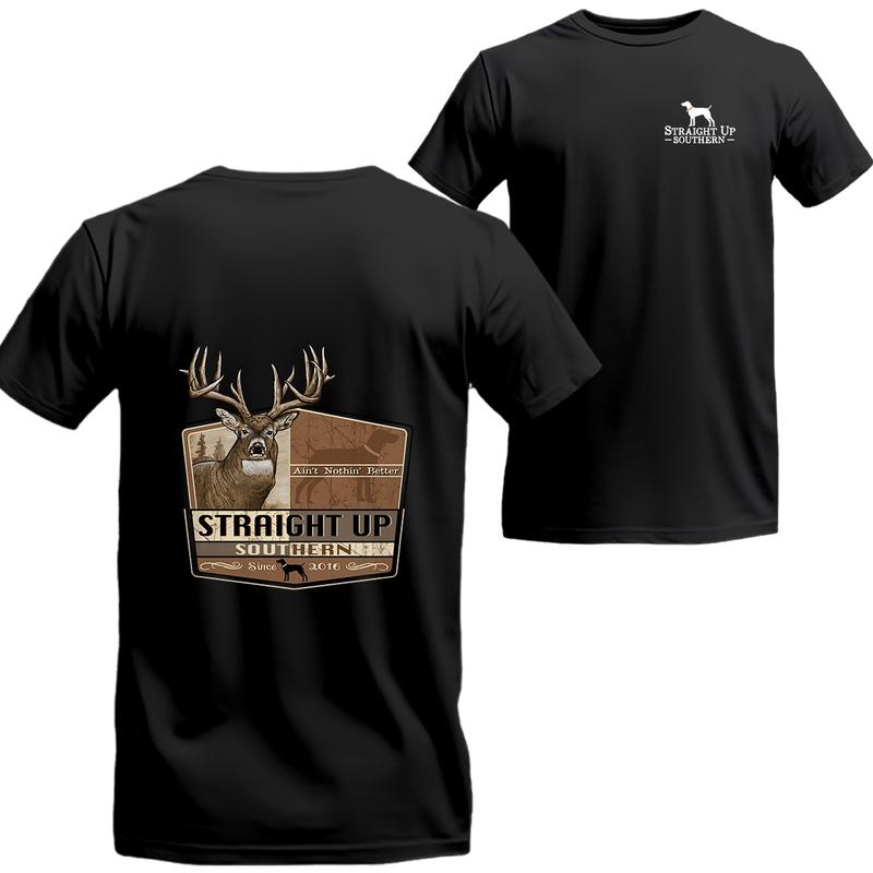 Buck Nothing Better - Trophy Buck Hunting T-shirt, Buck Short Sleeve Tee, Unisex Shirt, Menswear Top
