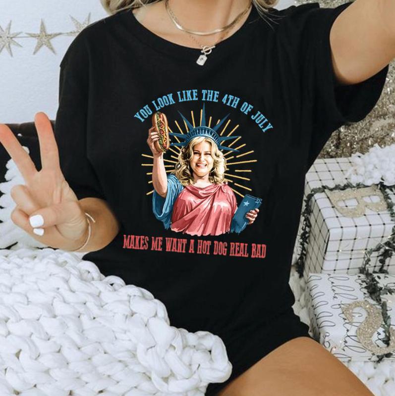 You Look Like The 4th Of July Makes Me Want A Hot Dog Real Bad Shirt, Funny 4th Of July Gift Shirt, Full Color, Menswear Top, Womenswear Top, clearan