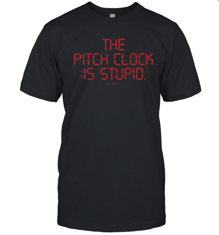 RotoWear The Pitch Clock Is Stupid T-Shirt