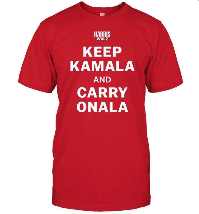 Keep Kamala And Carry Onala T Shirt