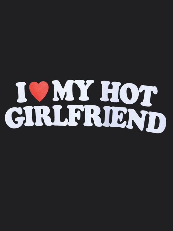 Men's Letter I Love My Girlfriend Print Round Neck Tee, Streetwear, Graphic Tees, Regular Fit Casual Short Sleeve Crew Neck T-shirt, Summer Clothes, Men Clothing, Graphic Tee Outfits