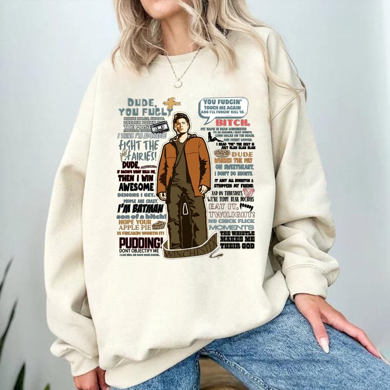 Dean Winchester Quotes T Shirt, Dean Winchester T Shirt, Gift For Woman and Man Unisex T-Shirt Sweatshirt HoodieQuotes