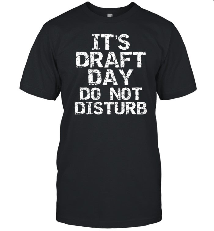 Lucy Rohden It's Draft Day Do Not Disturb Shirt