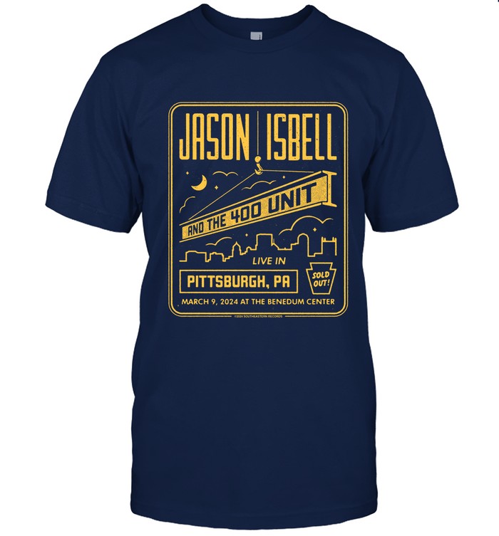 Jason Isbell And The 400 Unit At The Benedum Center Pittsburgh, PA 03 09 24 Event Tee