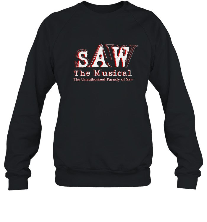 Limited Saw The Musical Shirt