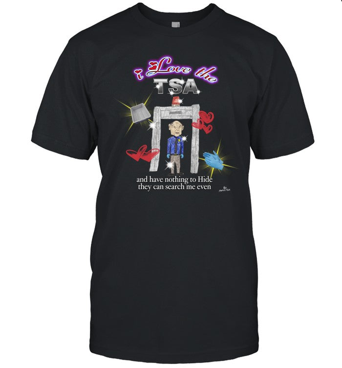 Marcuspork I Love The TSA Tee