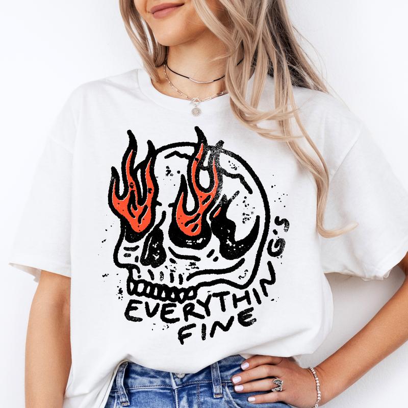 Everything's Fine Funny T-Shirts - Print is Sublimation, Unisex T-Shirt, Funny Tee,Gift Idea, Relaxed Fit, All Seasons, Fun Style, Comfortable
