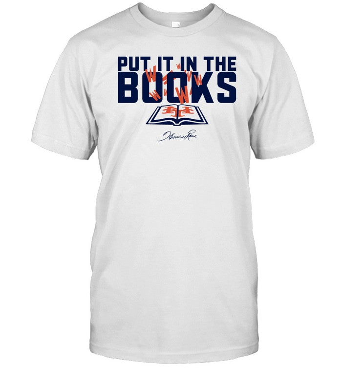 Shirt Put It In The Books