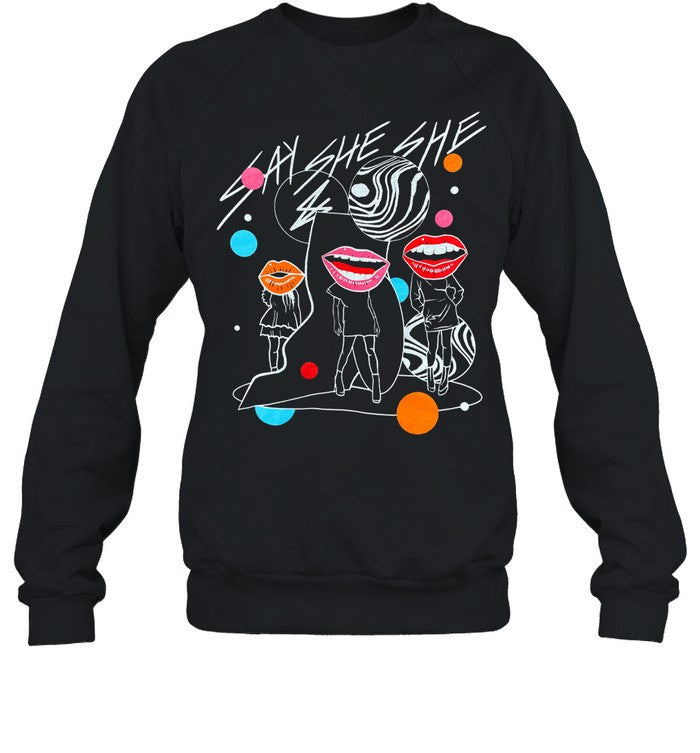 Limited Say She She Shirt