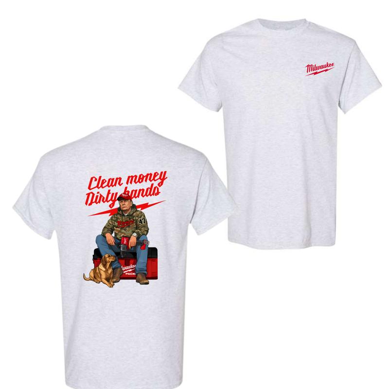 Milwaukee T-Shirt – Clean Money Dirty Hands, Bold Graphic Design Featuring a Hardworking Professional and Loyal Dog