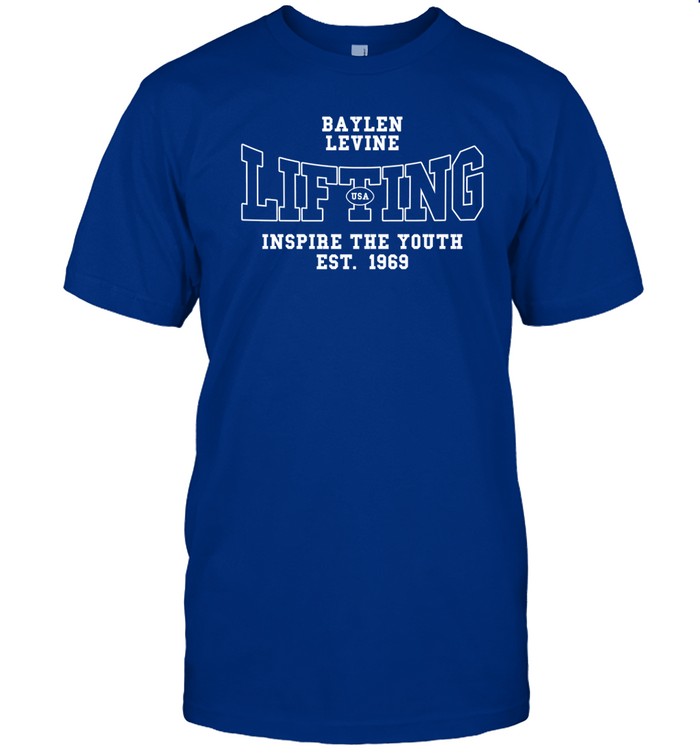 BaylenLevine Lifting Inspire The Youth Est 1969 Shirt