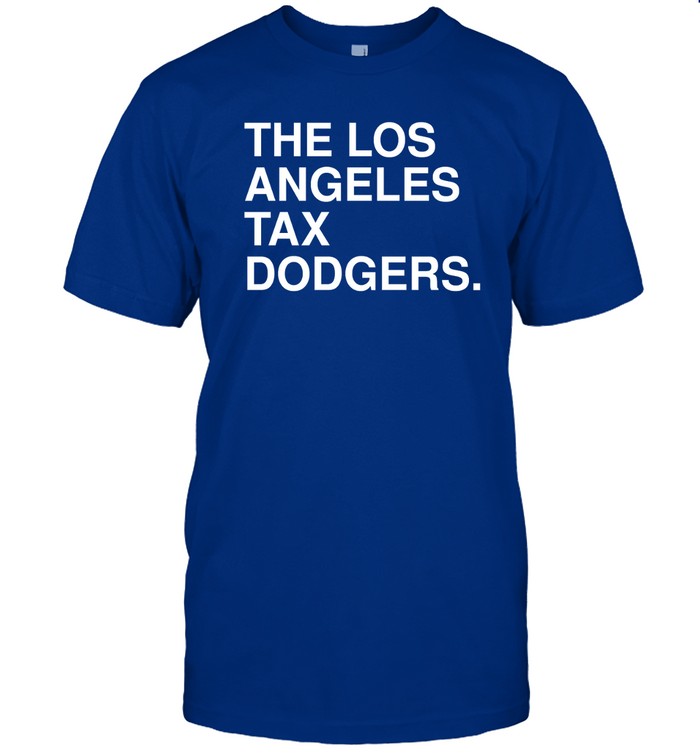 Limited The Los Angeles Tax Dogers Shirt