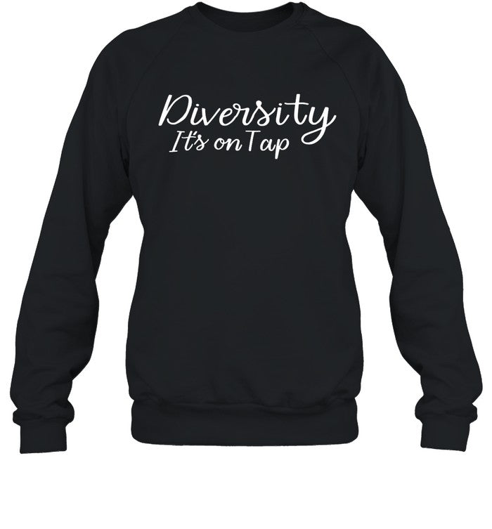 Jer Thorp Diversity It's on Tap Sweatshirt