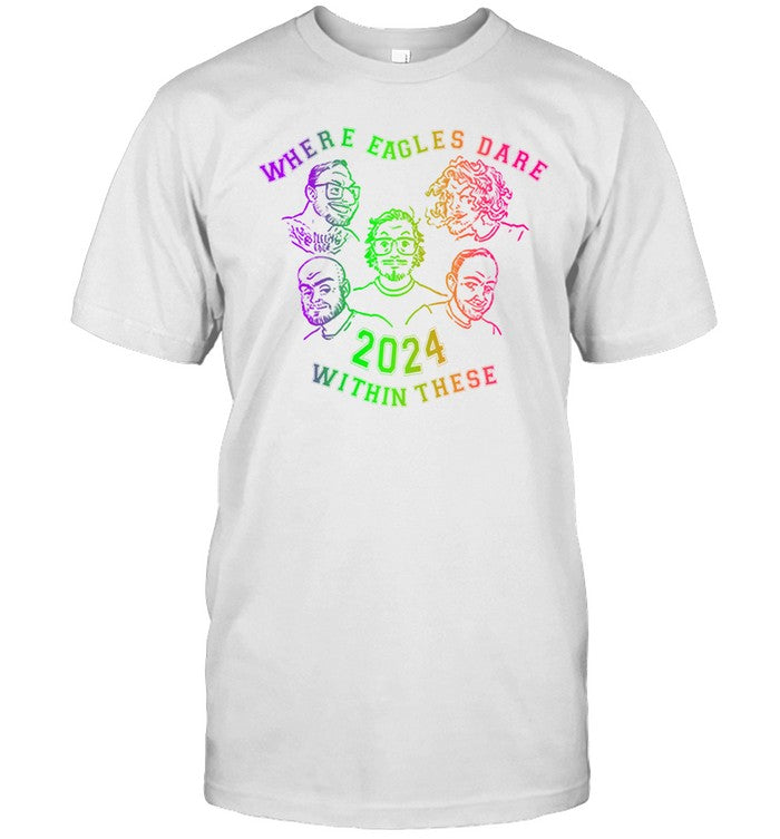 Limited Where Eagles Dare 2024 Within These Walls Shirt