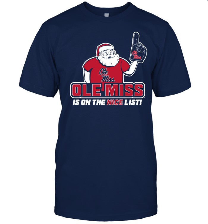 Ole Miss Is On The Nice List Shirt